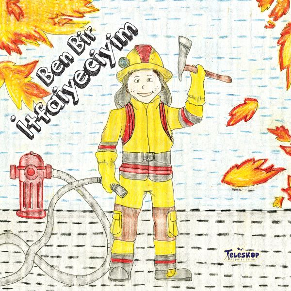 Ben Bir İtfaiyeciyim - Meslekler Serisi-zoom-