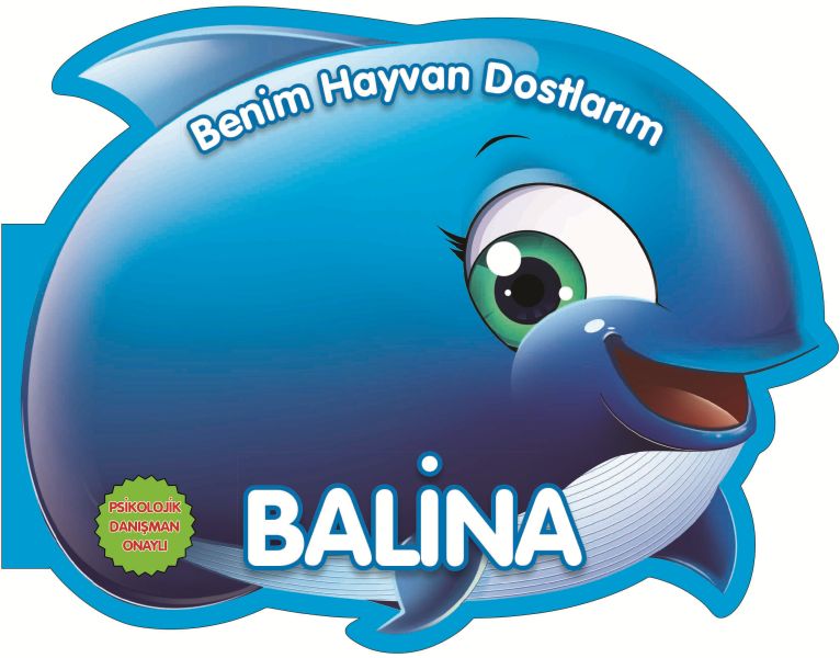 Balina - Benim Hayvan Dostlarım (Ciltli)-zoom-