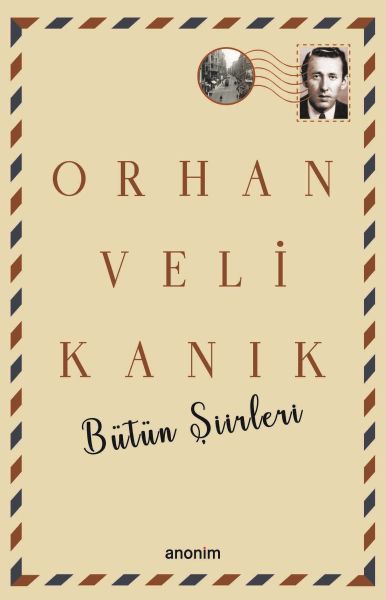 Bütün Şiirleri - Orhan Veli Kanık-zoom-