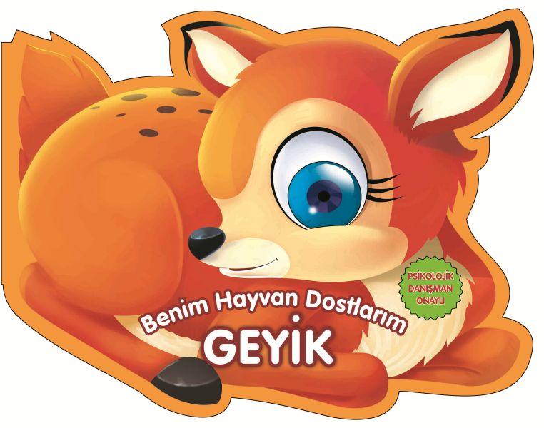 Geyik - Benim Hayvan Dostlarım (Ciltli)-zoom-