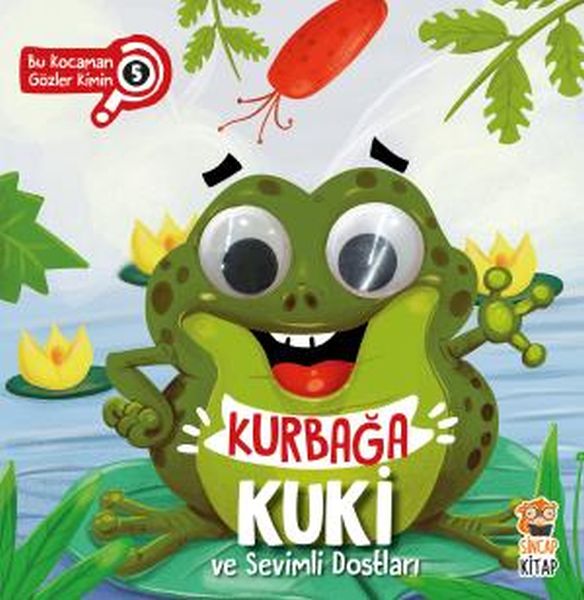 Bu Kocaman Gözler Kimin? 5 - Kurbağa Kuki ve Sevimli Dostları-zoom-