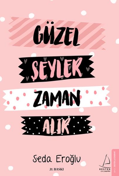Güzel Şeyler Zaman Alır-zoom-