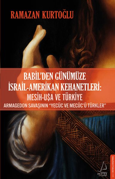 Babil’den Günümüze İsrail-Amerikan Kehanetleri-zoom-