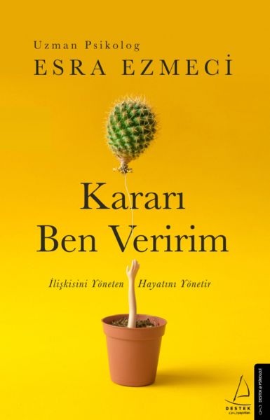 Kararı Ben Veririm - İlişkisini Yöneten Hayatını Yönetir-zoom-