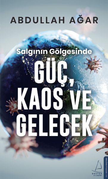Salgının Gölgesinde Güç, Kaos ve Gelecek-zoom-