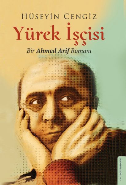 Yürek İşçisi - Bir Ahmed Arif Romanı-zoom-