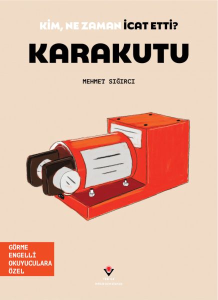 Kim, Ne Zaman İcat Etti? Karakutu-zoom-