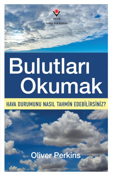 Bulutları Okumak - Hava Durumunu Nasıl Tahmin Edebilirsiniz?-zoom-