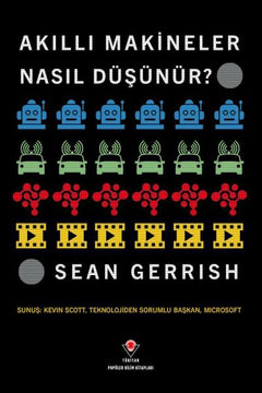 Akıllı Makineler Nasıl Düşünür?