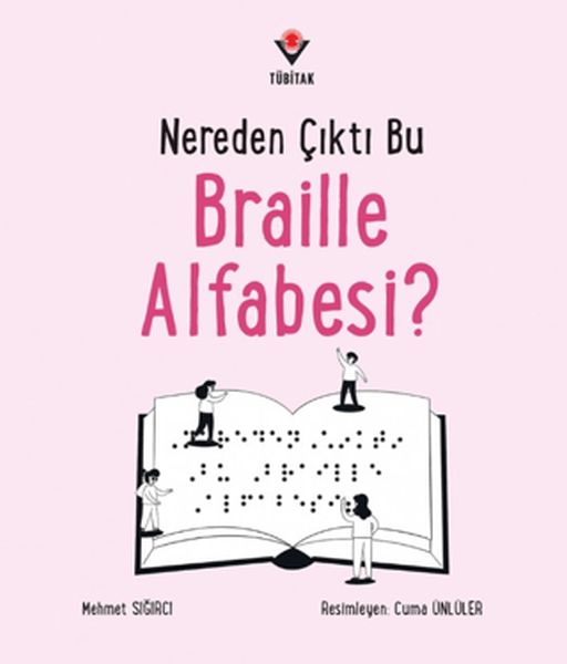 Nereden Çıktı Bu Braille Alfabesi?-zoom-