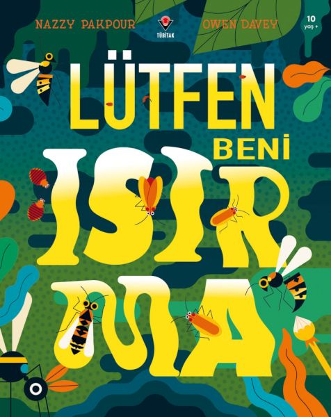Lütfen Beni Isırma