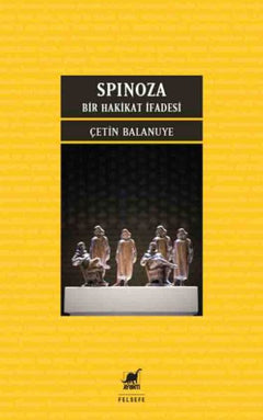 Spınoza: Bir Hakikat İfadesi