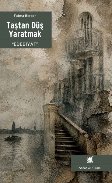 Taştan Düş Yaratmak “Edebiyat”-zoom-