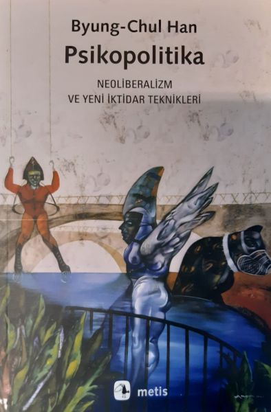 Psikopolitika: Neoliberalizm ve Yeni İktidar Teknikleri-zoom-