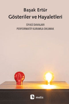 Gösteriler ve Hayaletleri