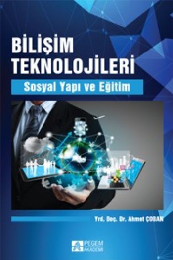 Bilişim Teknolojileri  Sosyal Yapı ve Eğitim-zoom-