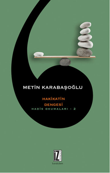 Hakikatin Dengesi Hadis Okumaları -2-zoom-