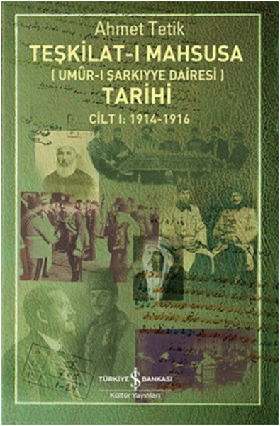 Teşkilat-ı Mahsusa Tarihi Cilt 1 (1914-1916)-zoom-