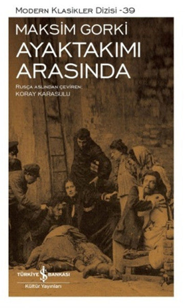 Ayaktakımı Arasında - Modern Klasikler Dizisi-zoom-