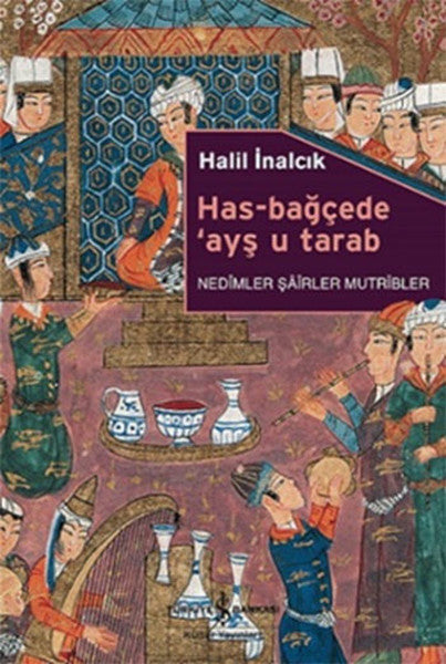 Has-Bağçede Ayş u Tarab-zoom-