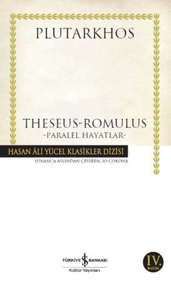 Theseus-Romulus - Paralel Hayatlar - Hasan Ali Yücel Klasikleri