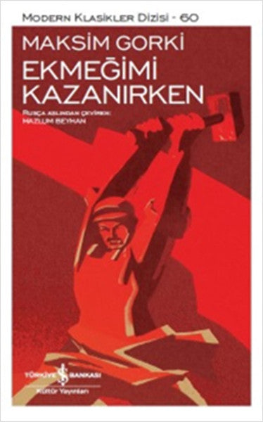 Ekmeğimi Kazanırken - Modern Klasikler Dizisi-zoom-