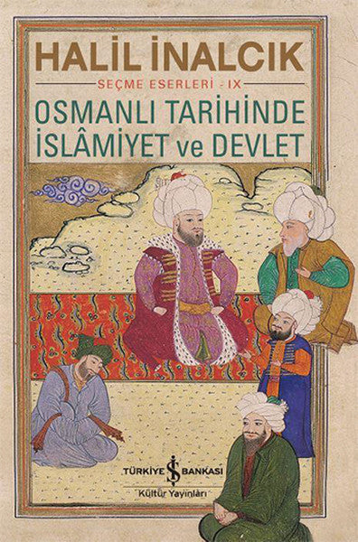 Osmanlı Tarihinde İslamiyet ve Devlet-zoom-
