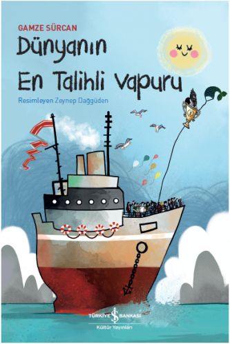 Dünyanın En Talihli Vapuru-zoom-