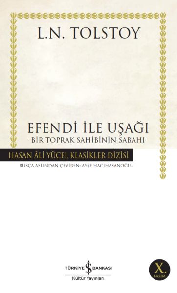 Efendi ile Uşağı - Bir Toprak Sahibinin Sabahı - Hasan Ali Yücel Klasikleri-zoom-