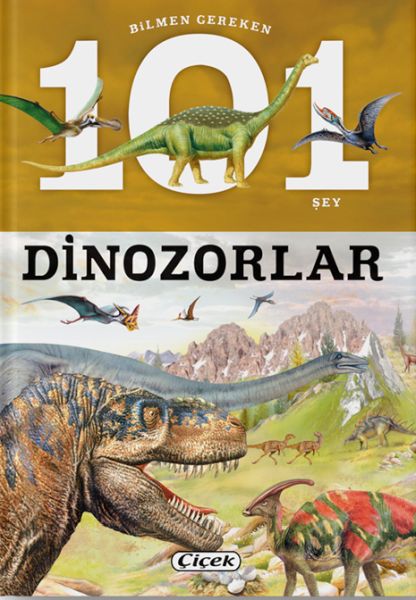 Bilmen Gereken 101 Şey - Dinozorlar-zoom-