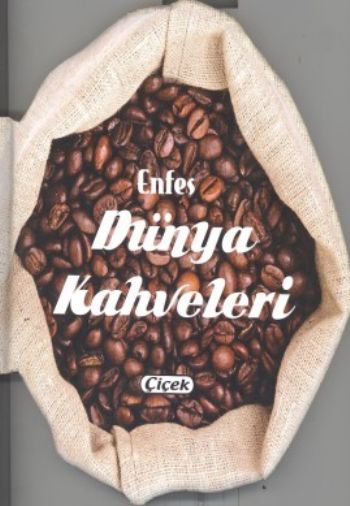 Enfes Lezzetler - Dünya Kahveleri-zoom-