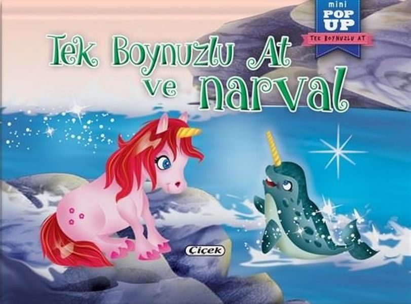 Pop-Up Mini Tek Boynuzlu At - Tek Boynuzlu At Ve Narval