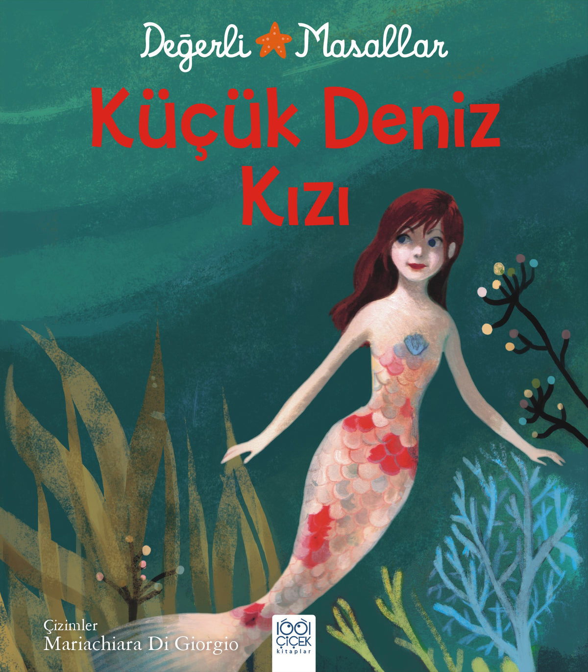 Değerli Masallar - Küçük Deniz Kızı