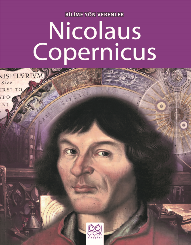 Bilime Yön Verenler - Nikolas Kopernik-zoom-