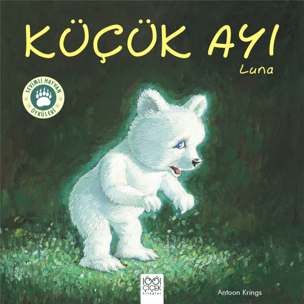 Sevimli Hayvan Öyküleri -Küçük Ayı Luna