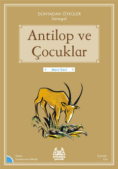 Antilop ve Çocuklar