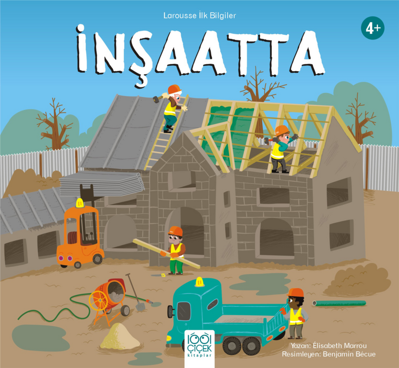 İnşaatta - Larousse İlk Bilgiler-zoom-