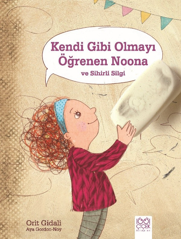 Kendi Gibi Olmayı Öğrenen Noona ve Sihirli Silgi-zoom-