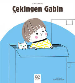 Çekingen Gabin - Duygularımız