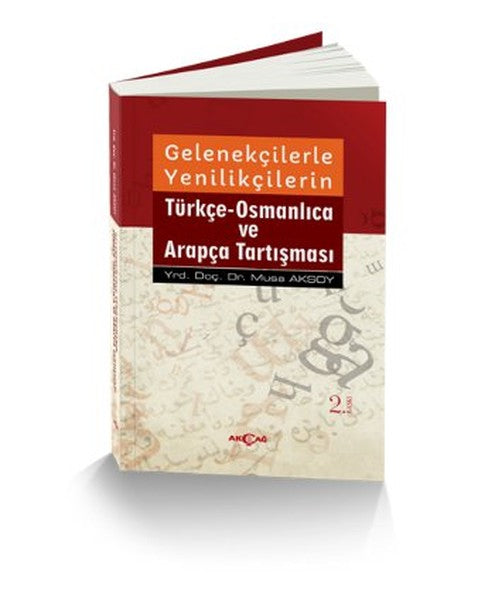 Gelenekçilerle Yenilikçilerin Türkçe Osmanlıca ve Arapça Tartışması-zoom-