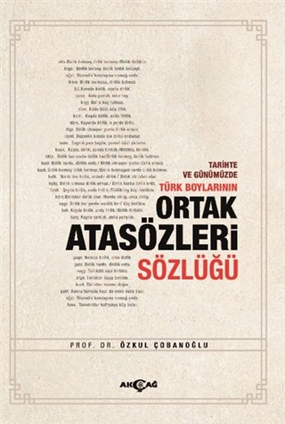 Tarihte ve Günümüzde Türk Boylarının Ortak Atasözleri Sözlüğü-zoom-