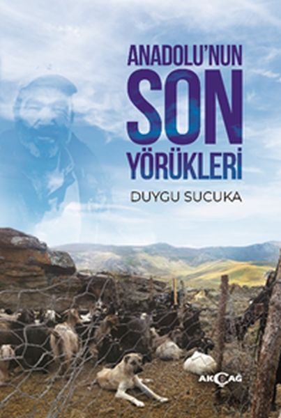Anadolu’nun Son Yörükleri-zoom-