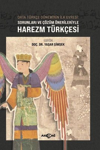 Orta Türkçe Döneminin İlk Evresi Sorunları ve Çözüm Örnekleriyle Harezm Türkçesi-zoom-