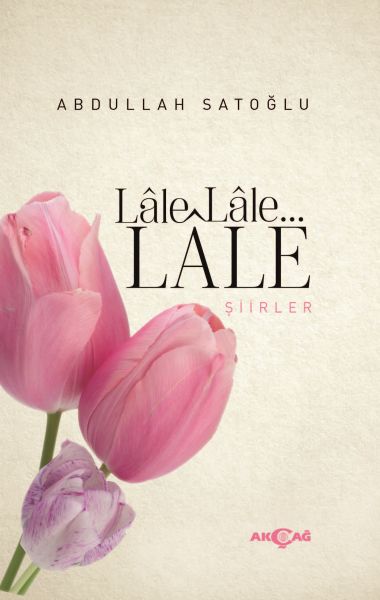 Lale Lale Lale Şiirler-zoom-