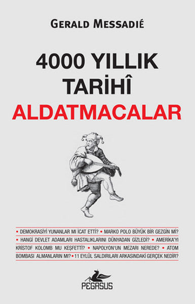 4000 Yıllık Tarihi Aldatmacalar-zoom-