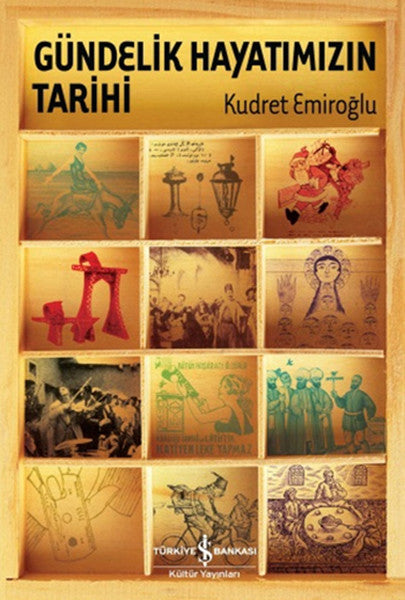 Gündelik Hayatımızın Tarihi (Ciltli)-zoom-