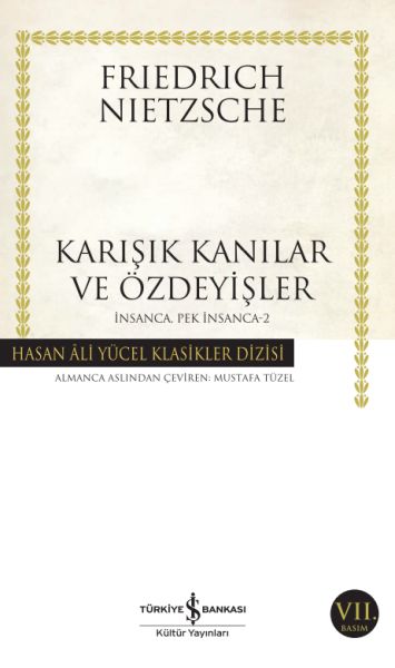 İnsanca Pek İnsanca 2 - Karışık Kanılar ve Özdeyişler - Hasan Ali Yücel Klasikleri-zoom-