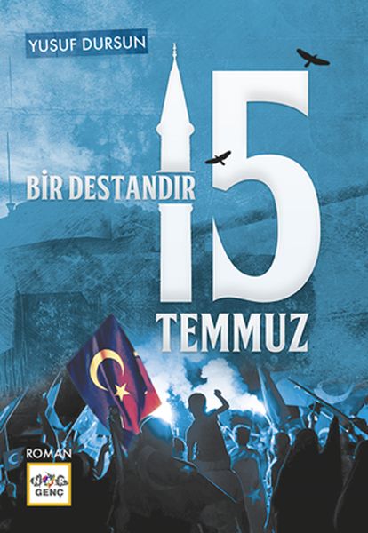 Bir Destandır 15 Temmuz-zoom-