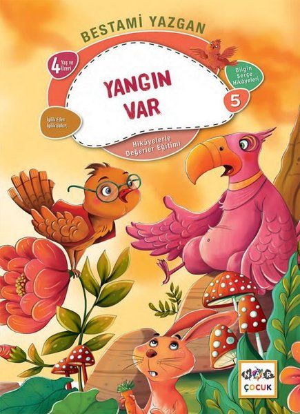 Yangın Var - Bilgin Serçe Hikayeleri 5-zoom-
