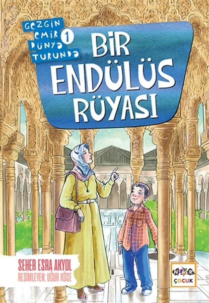 Bir Endülüs Rüyası - Gezgin Emir Dünya Turunda 1-zoom-